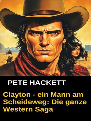 cover image of Clayton--ein Mann am Scheideweg